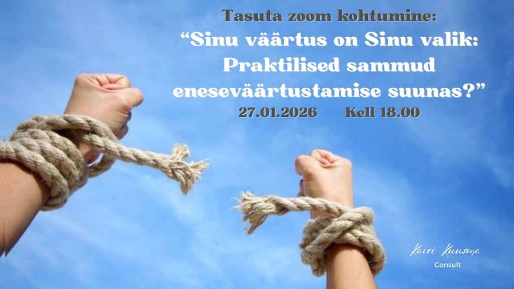 Tasuta veebinar Sinu väärtus, sinu valik